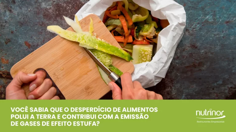 Você sabia que o desperdício de alimentos polui a terra e contribui com a emissão de gases de efeito estufa?